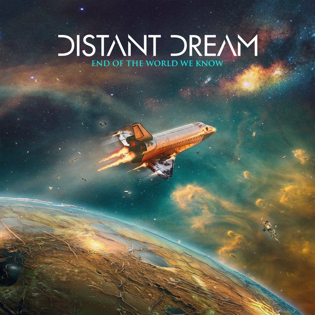 DISTANT DREAM - End of the World We Know