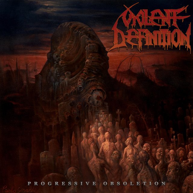 VIOLENT DEFINITION - Progressive Obsoletion