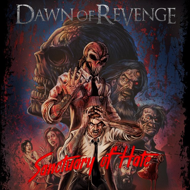 DAWN OF REVENGE - Sanctuary of Hate