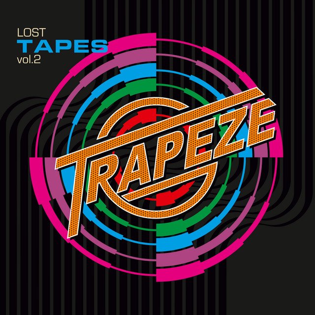 TRAPEZE - Lost Tapes, Vol. 2