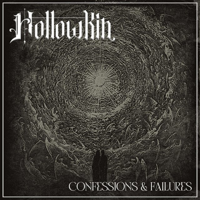 HOLLOWKIN - Confessions & Failures