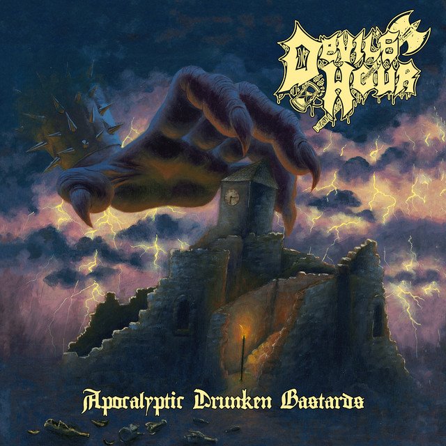 DEVIL'S HOUR - Apocalyptic Drunken Bastards