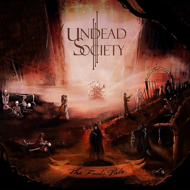 UNDEAD SOCIETY - The Fool's Tale