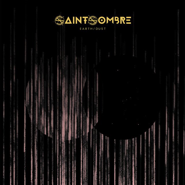 SAINTSOMBRE - Earth/Dust