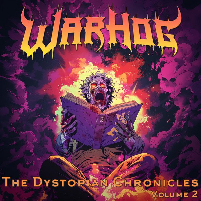 WARHOG - The Dystopian Chronicles, Vol. 2