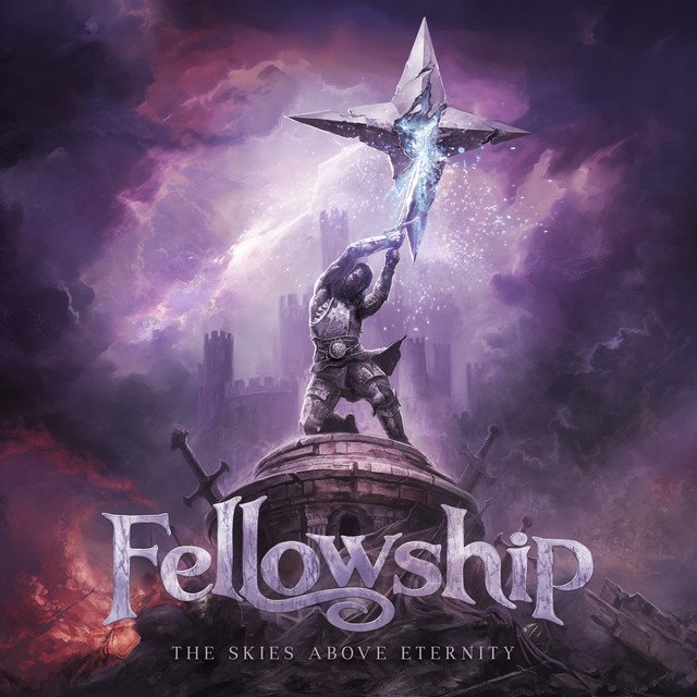 FELLOWSHIP - The Skies Above Eternity