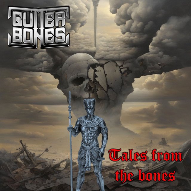 GUTTER BONES - Tales from the bones