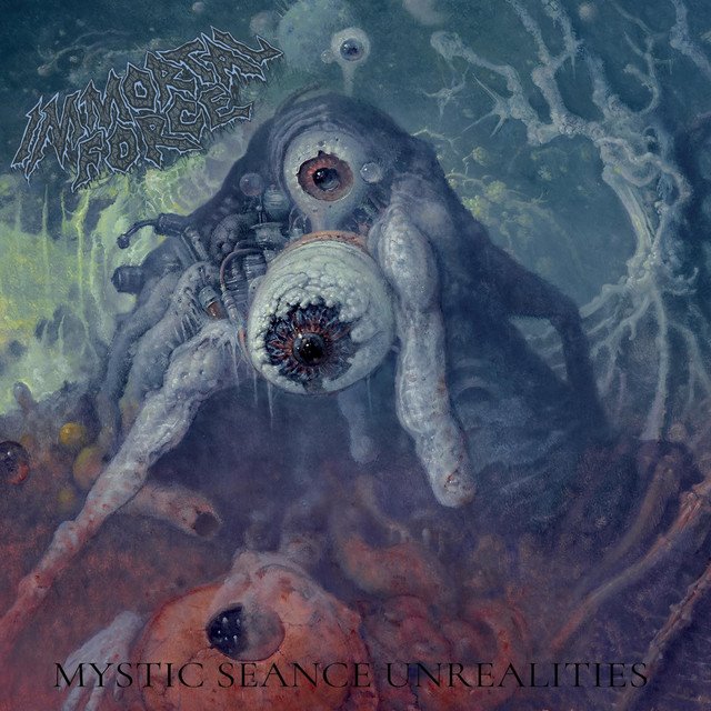 IMMORTAL FORCE - Mystic Seance Unrealities