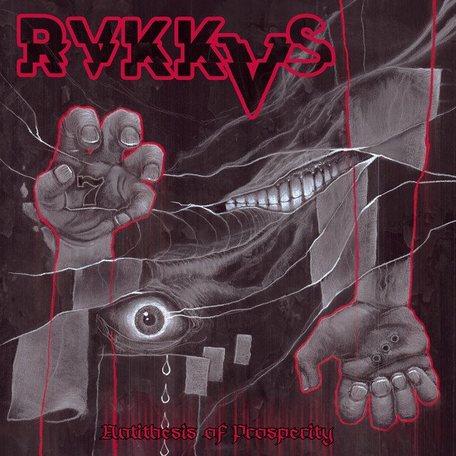 RVKKVS - Antithesis Of Prosperity