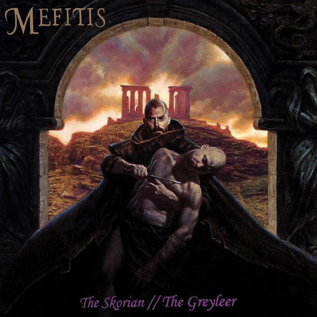 MEFITIS - The Skorian // The Greyleer