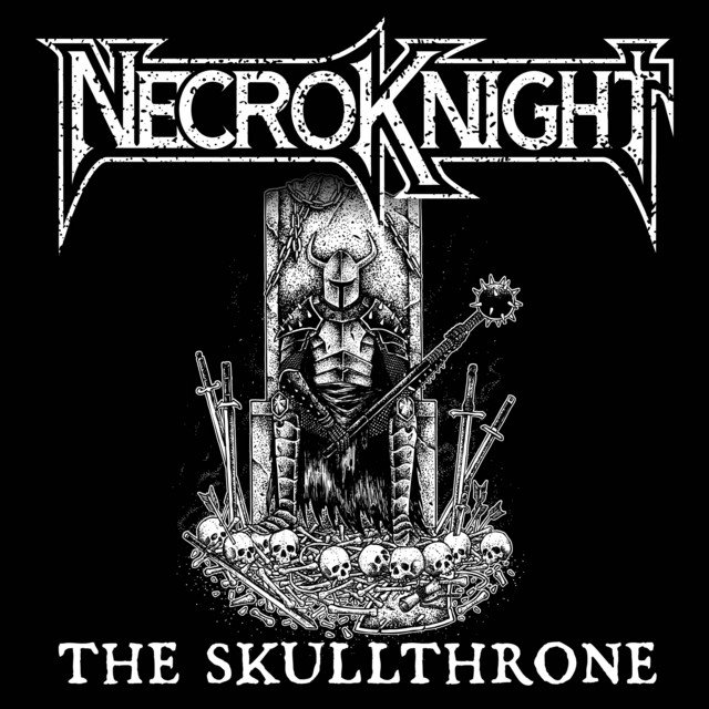 NECROKNIGHT - The Skullthrone