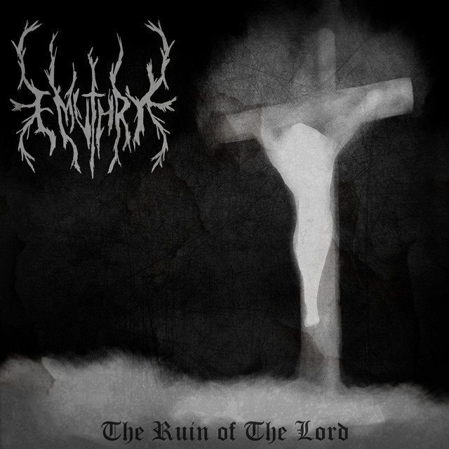 EMUTHRY - The Ruin Of The Lord