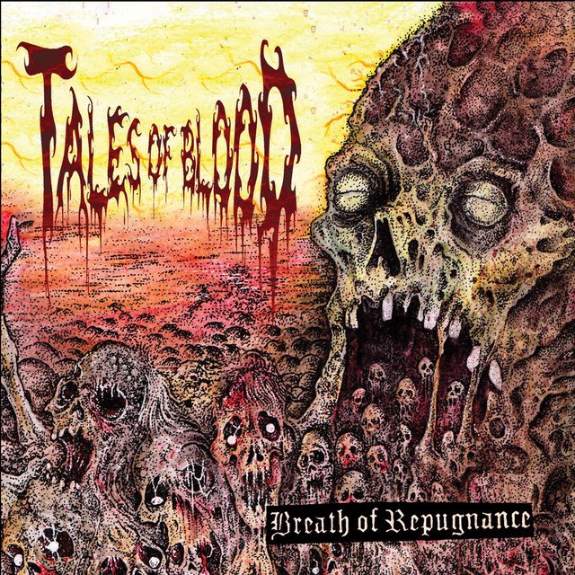 TALES OF BLOOD - Breath of Repugnance