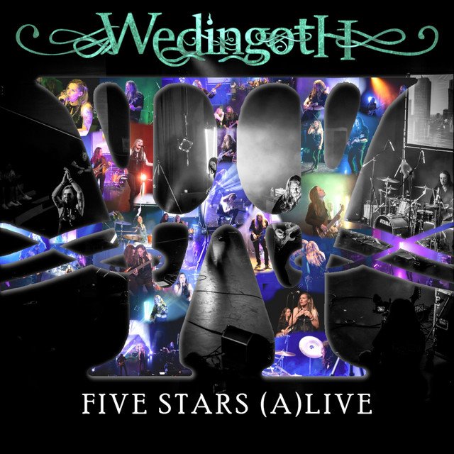 WEDINGOTH - Five Stars (A)Live