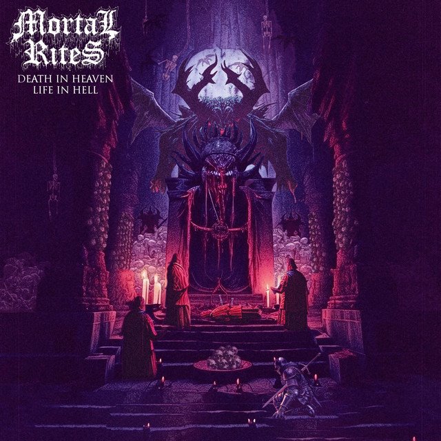 MORTAL RITES - Death In Heaven, Life In Hell