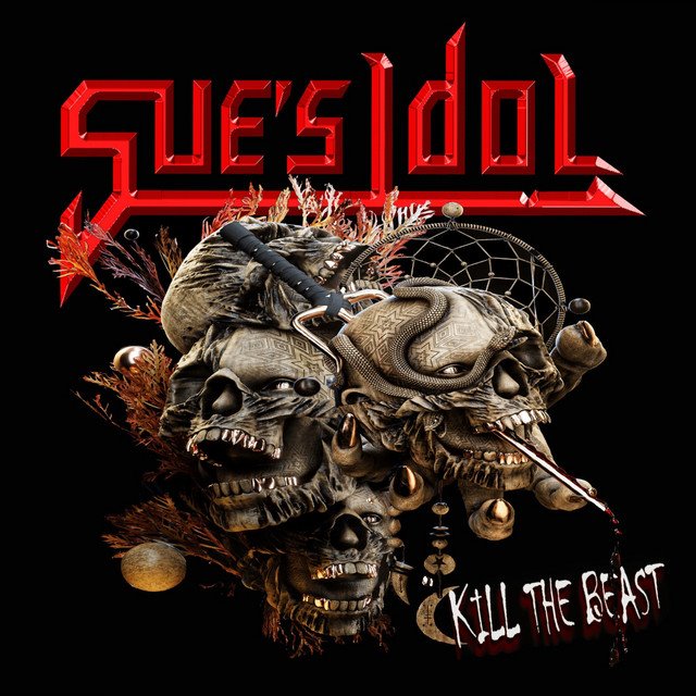 SUE'S IDOL - Kill The Beast