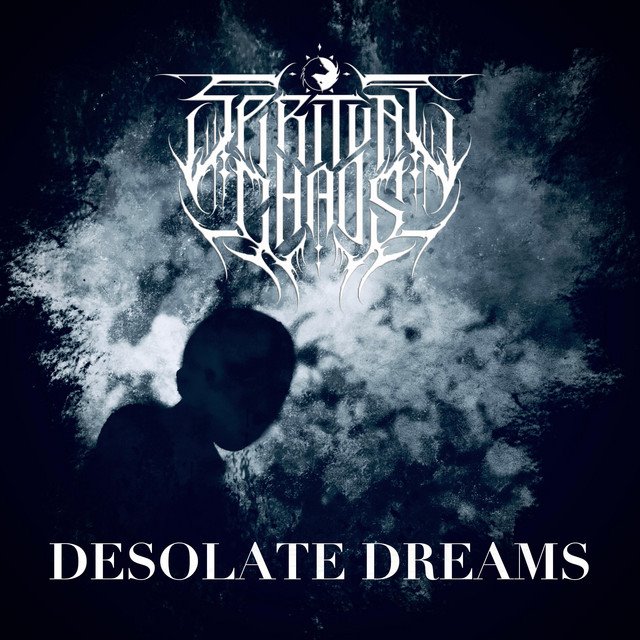 SPIRITUAL CHAOS - Desolate Dreams