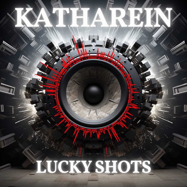 KATHAREIN - Lucky Shots