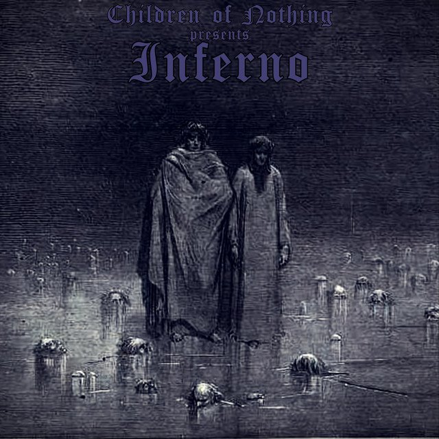 CHILDREN OF NOTHING - Inferno