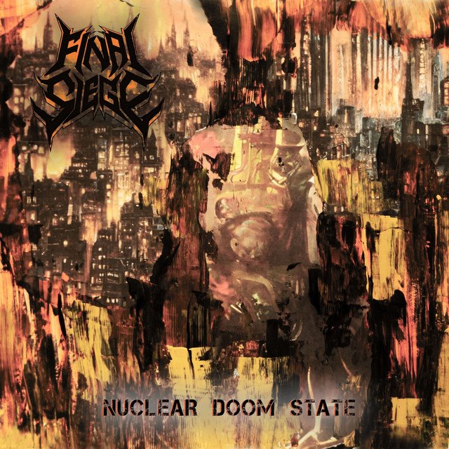 FINAL SIEGE - Nuclear Doom State