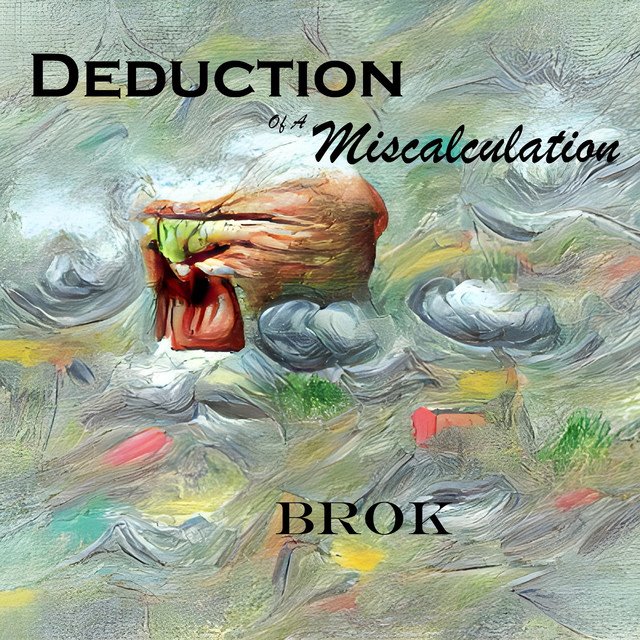 DEDUCTION OF A MISCALCULATION - Brok