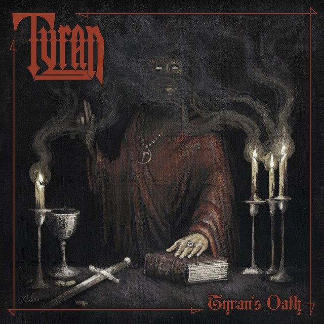 TYRAN - Tyran's Oath