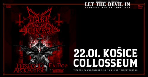 DARK FUNERAL, FLESHGOD APOCALYPSE, EX DEO, KAMI NO IKARI - Košice, Collosseum - 22. januára 2025