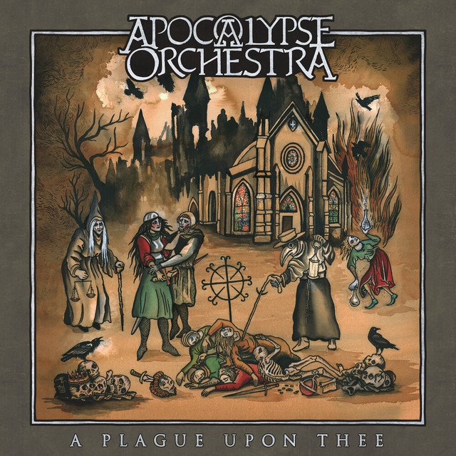 APOCALYPSE ORCHESTRA - A Plague upon Thee