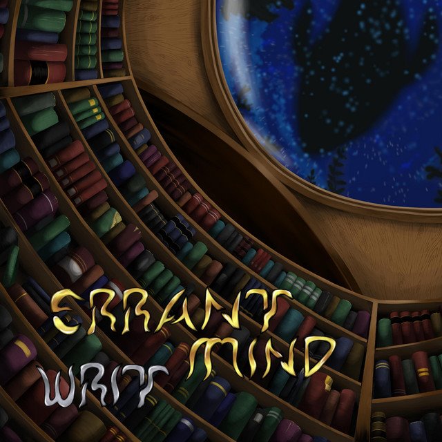 ERRANT MIND - Writ