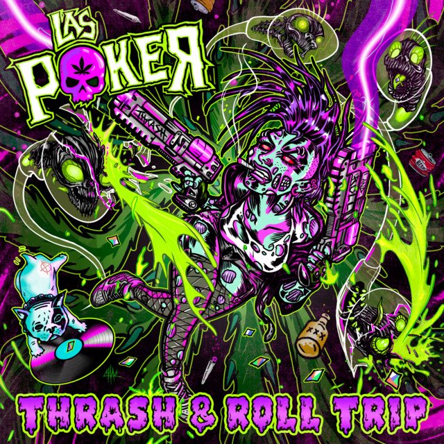 LAS POKER - Thrash & Roll Trip