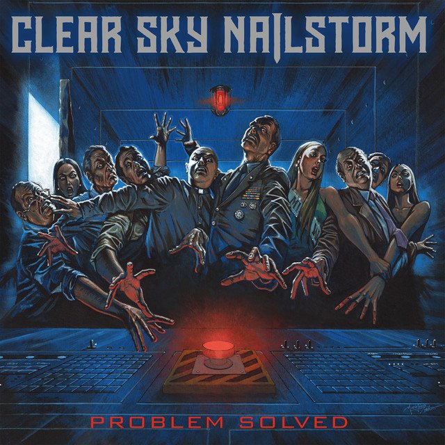 CLEAR SKY NAILSTORM - Problem Solved