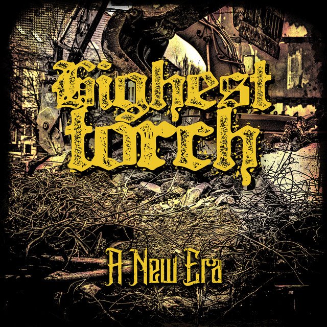 HIGHEST TORCH - A New Era