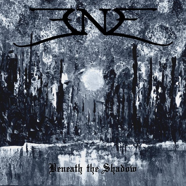 ENE - Beneath the Shadow