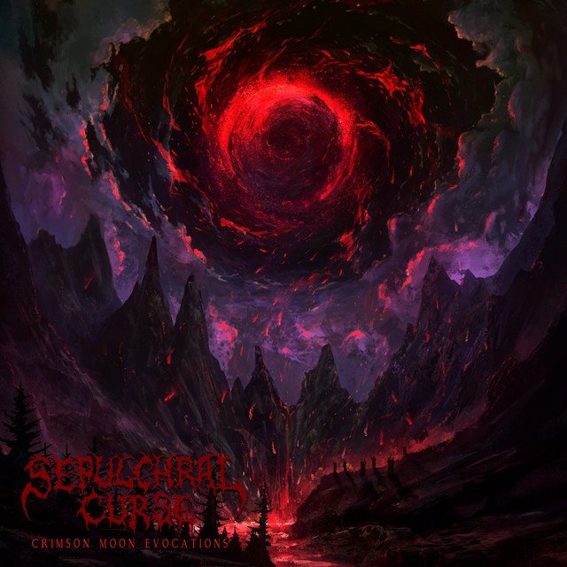 SEPULCHRAL CURSE - Crimson Moon Evocations