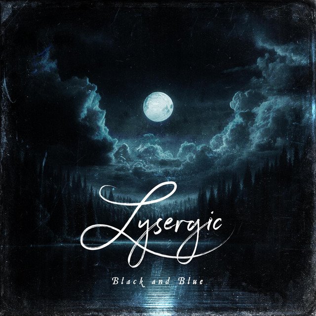 LYSERGIC - Black and Blue