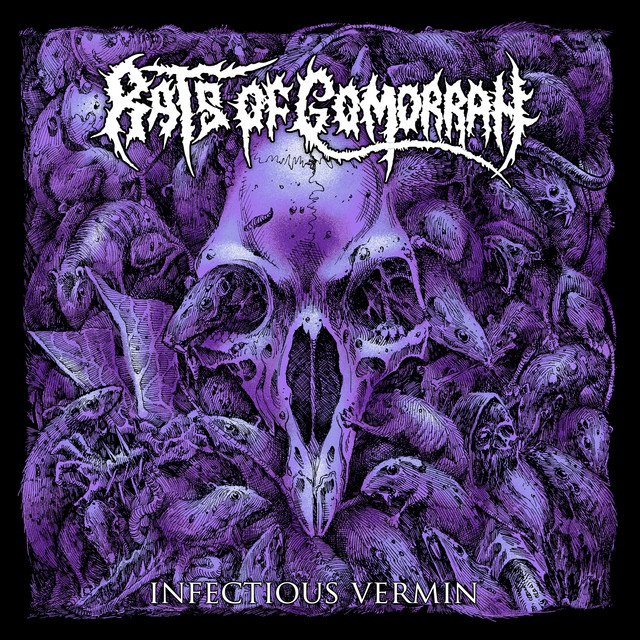 RATS OF GOMORRAH - Infectious Vermin