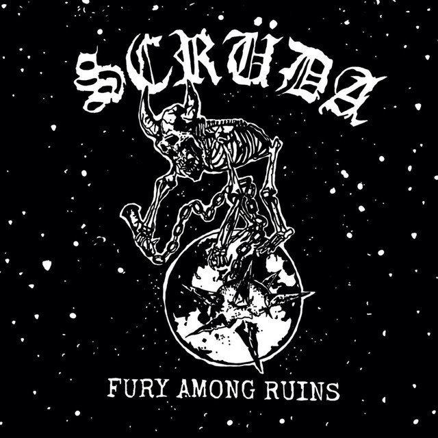 SCRÜDA - Fury Among Ruins