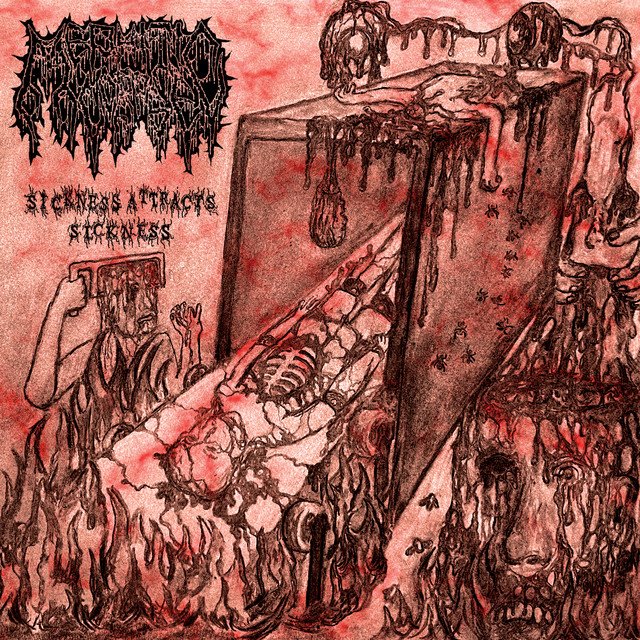 MEPHITIC CORPSE - Sickness Attracts Sickness