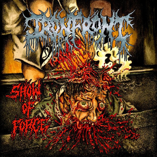 IRON FRONT - Show Of Force