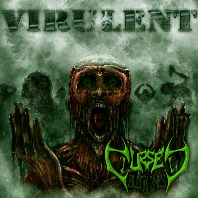 CURSED BLOODLINES - Virulent (Full Albulm)