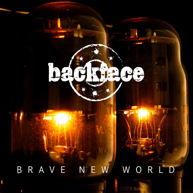 BACKFACE - Brave New World