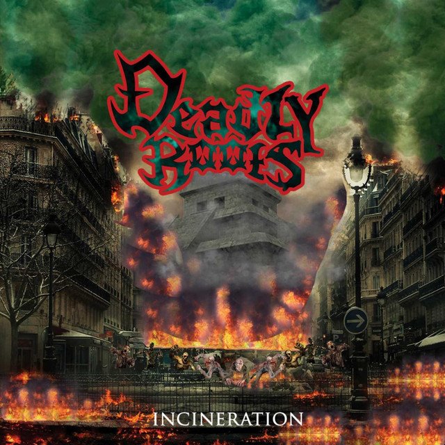 DEADLY ROOTS - INCINERATION