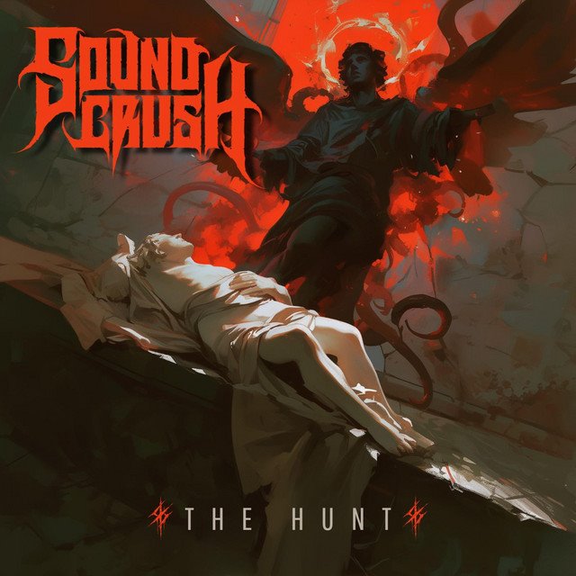 SOUNDCRUSH - The Hunt