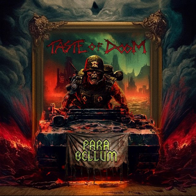 TASTE OF DOOM - Para Bellum