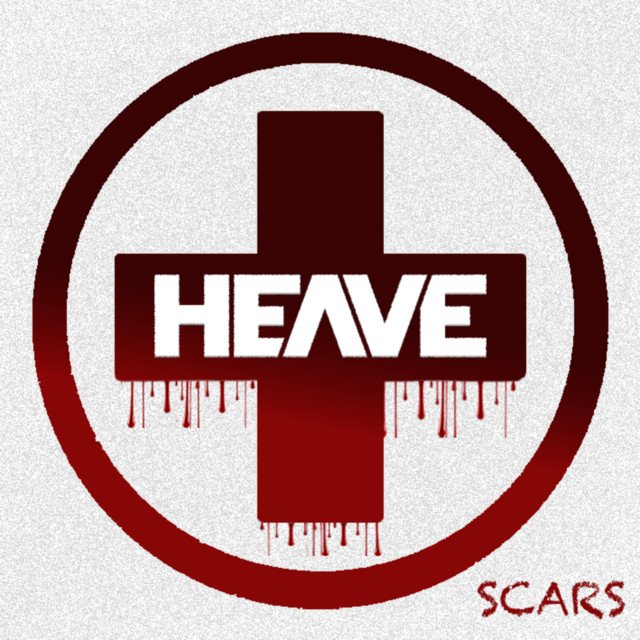 HEAVE - SCARS