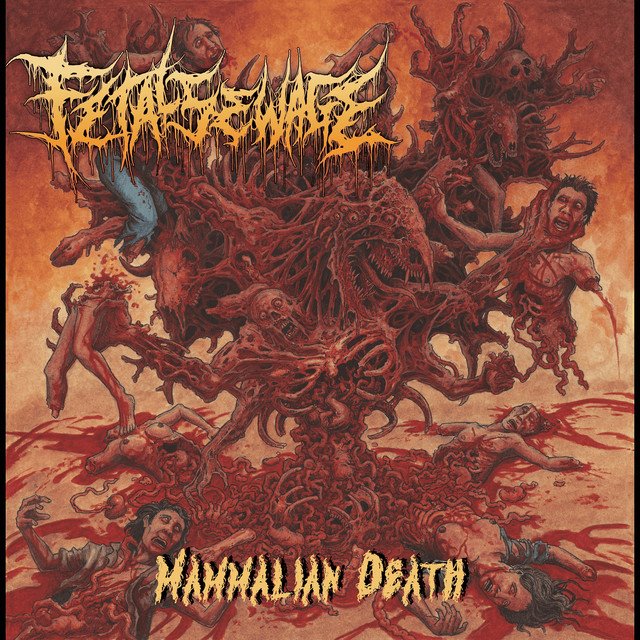 FETAL SEWAGE - Mammalian Death