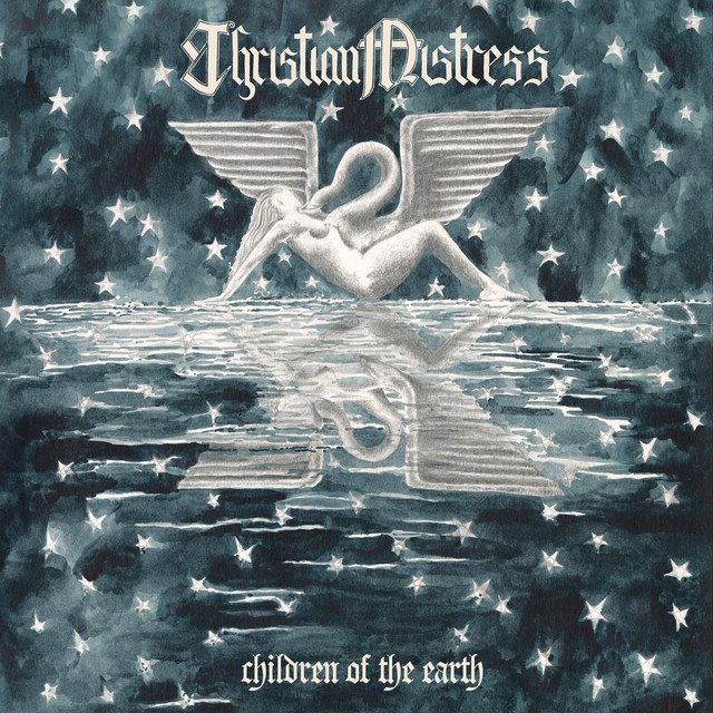 CHRISTIAN MISTRESS - Children of the Earth