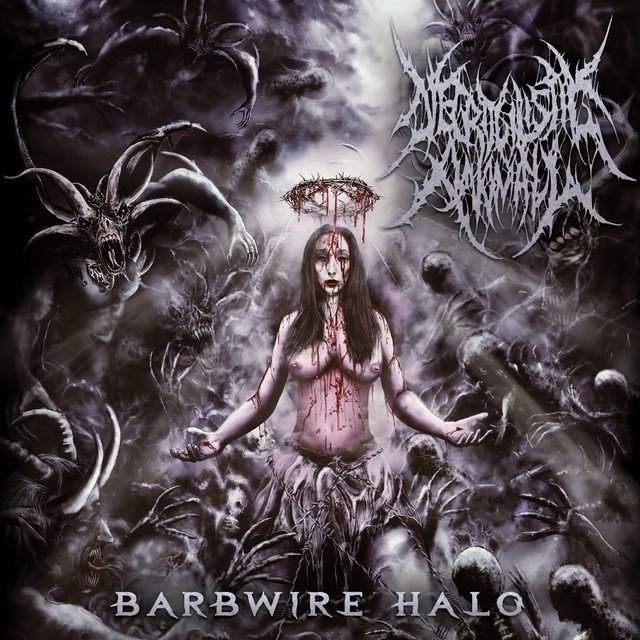 NECROGILISTIC ANOMALY - Barbwire Halo