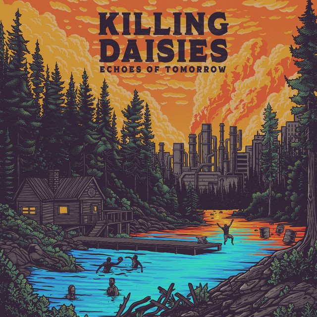 KILLING DAISIES - Echoes of tomorrow