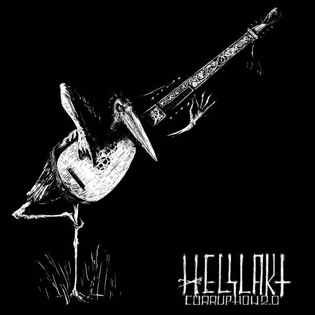 HELSLAKT - Corruption 2.0